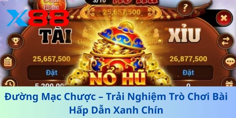 Đường Mạc Chược – Trải Nghiệm Trò Chơi Bài Hấp Dẫn Xanh Chín